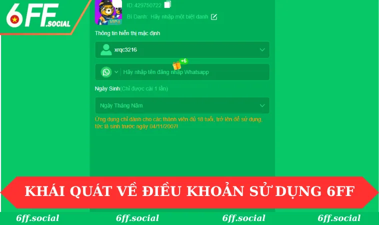 Khái quát về điều khoản sử dụng tại 6FF
