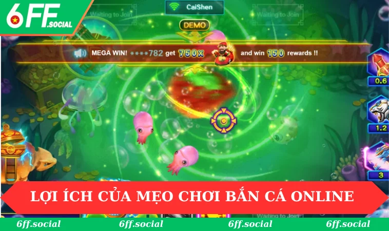 lợi ích của mẹo chơi bắn cá online