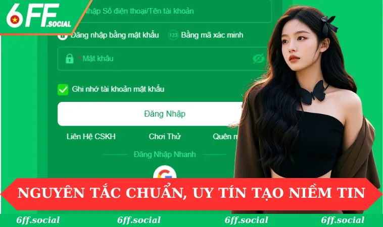 Nguyên tắc chuẩn, uy tín tạo niềm tin
